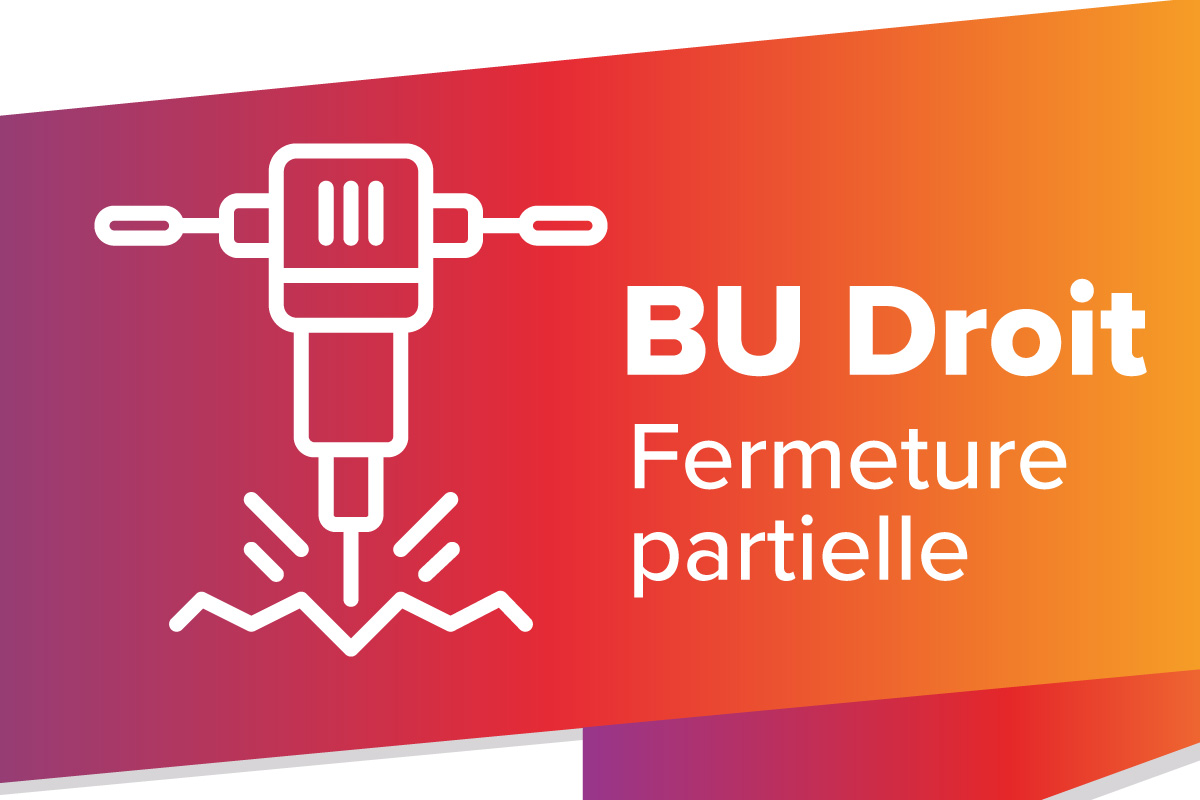 Fermeture Du Premier Tage De La Bu Droit D But Janvier