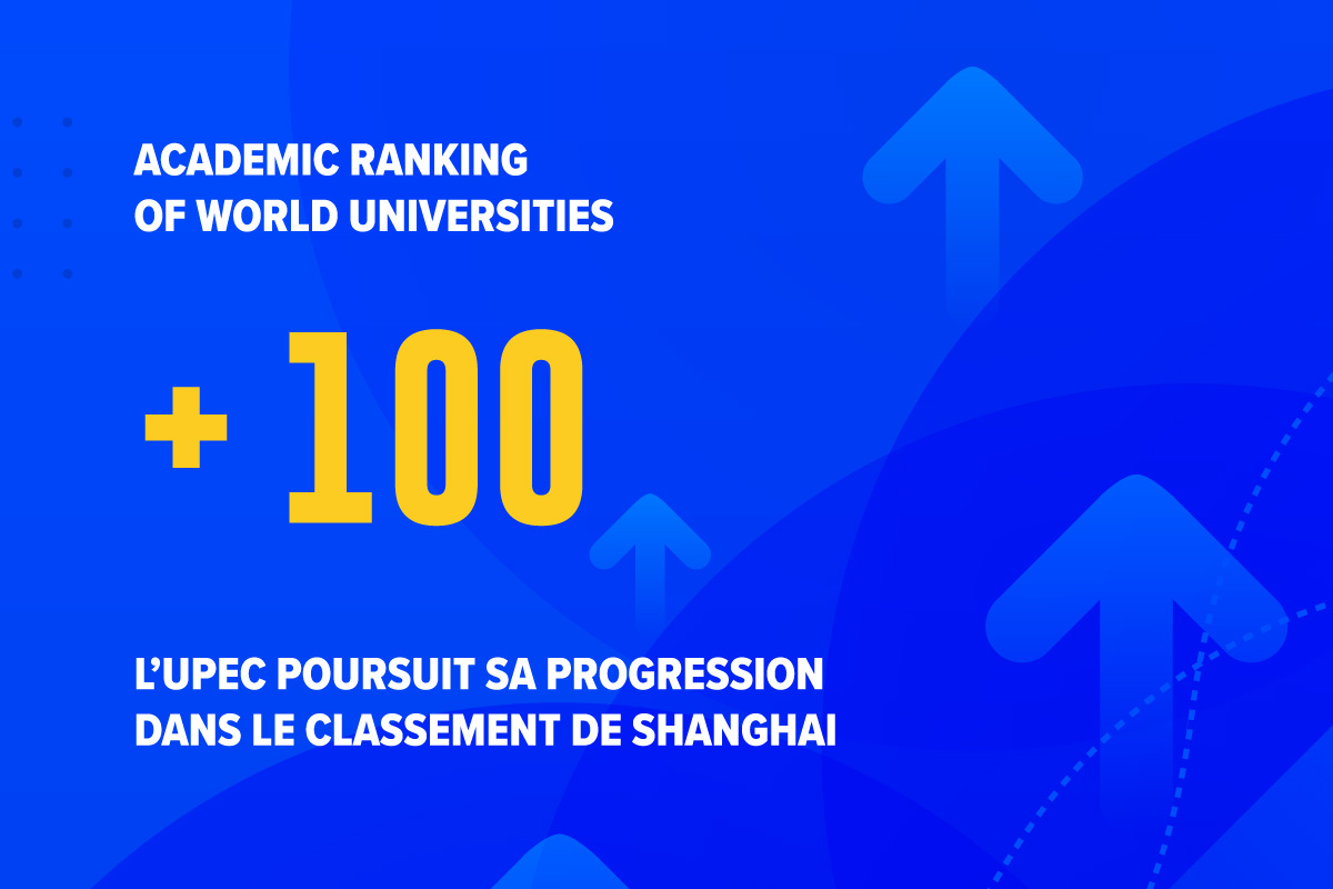 Classement de Shanghai 2024 - L’UPEC gagne 100 places et se positionne au 701/800e rang mondial