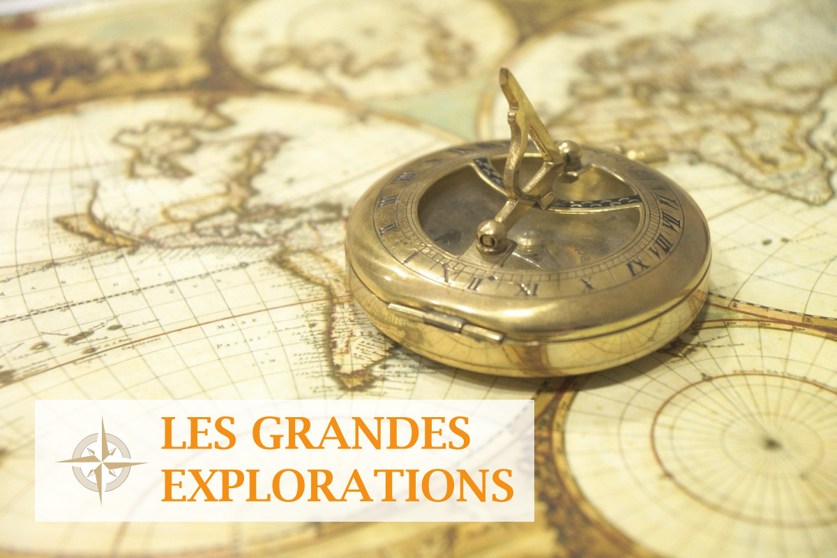 Zoom sur... les grandes explorations