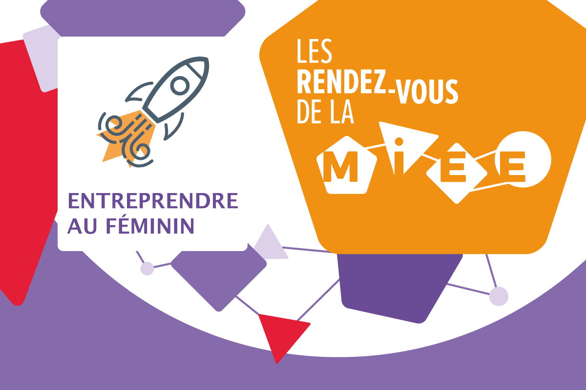 Entreprendre au féminin à la MIEE